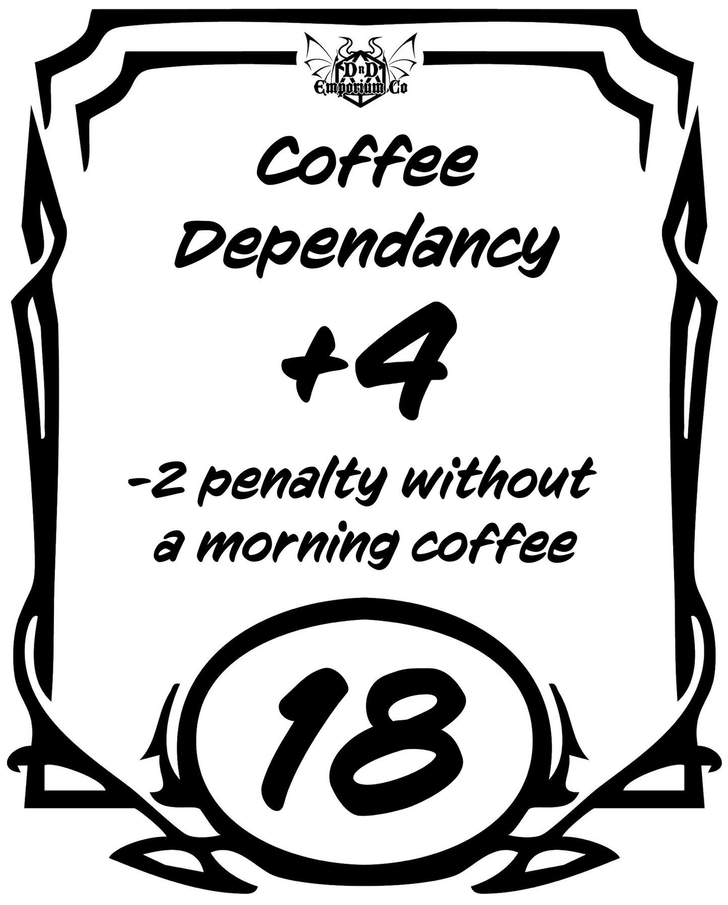 'Coffee Dependancy Ability Score' DnD Sticker