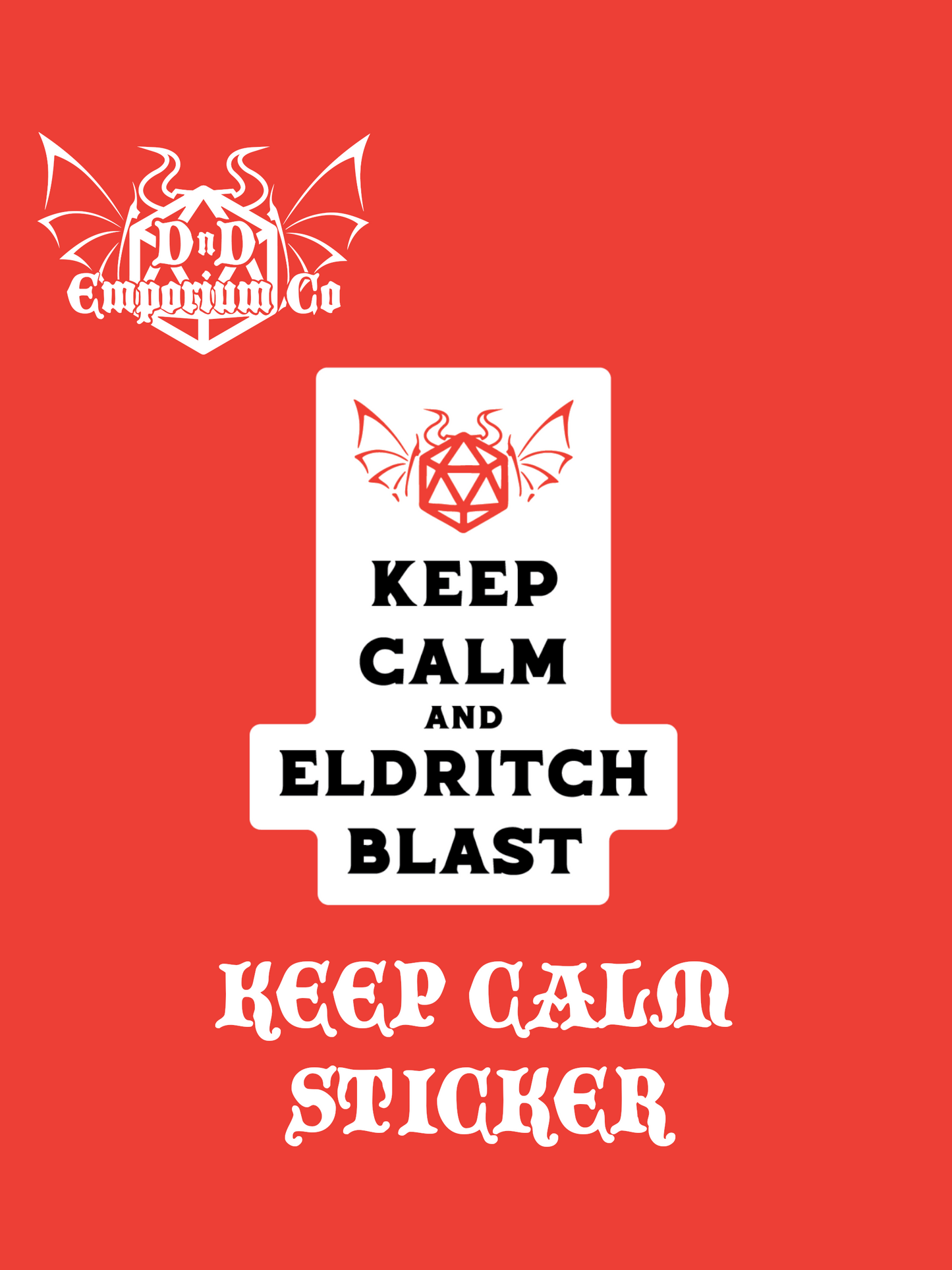 'Keep Calm and Eldritch Blast' DnD Sticker