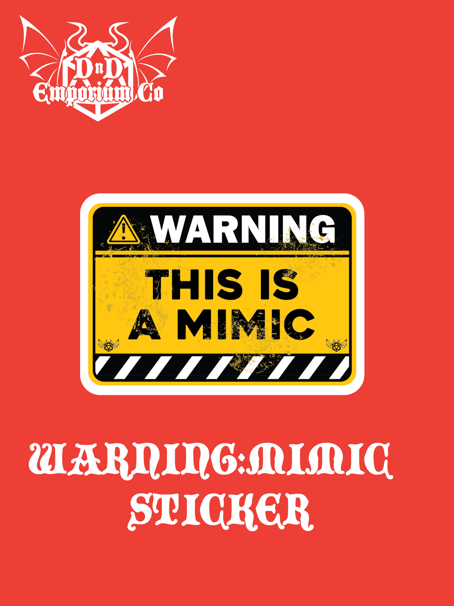 'Warning: This Is A Mimic' DnD Sticker