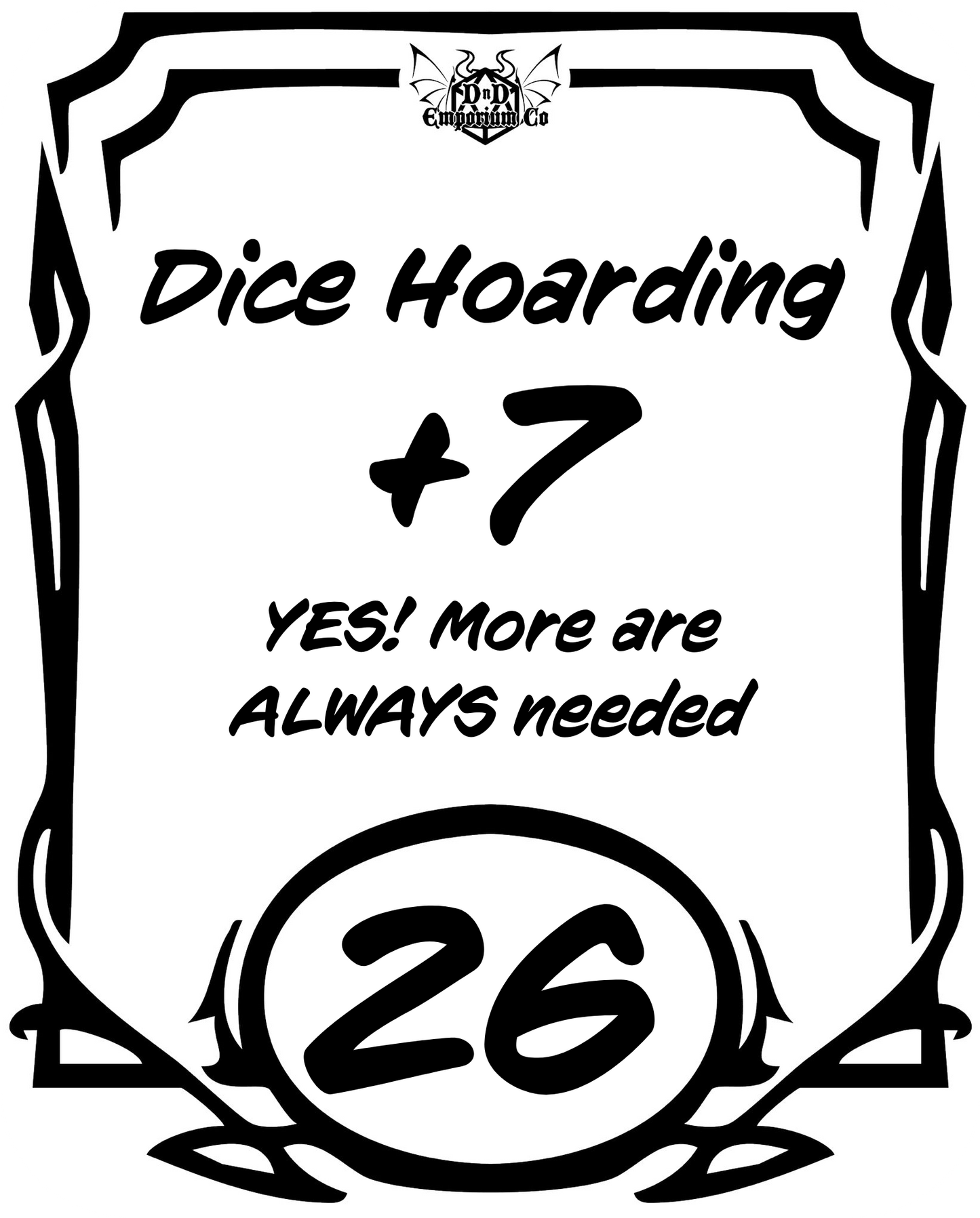 'Dice Hoarding Ability Score' DnD Sticker