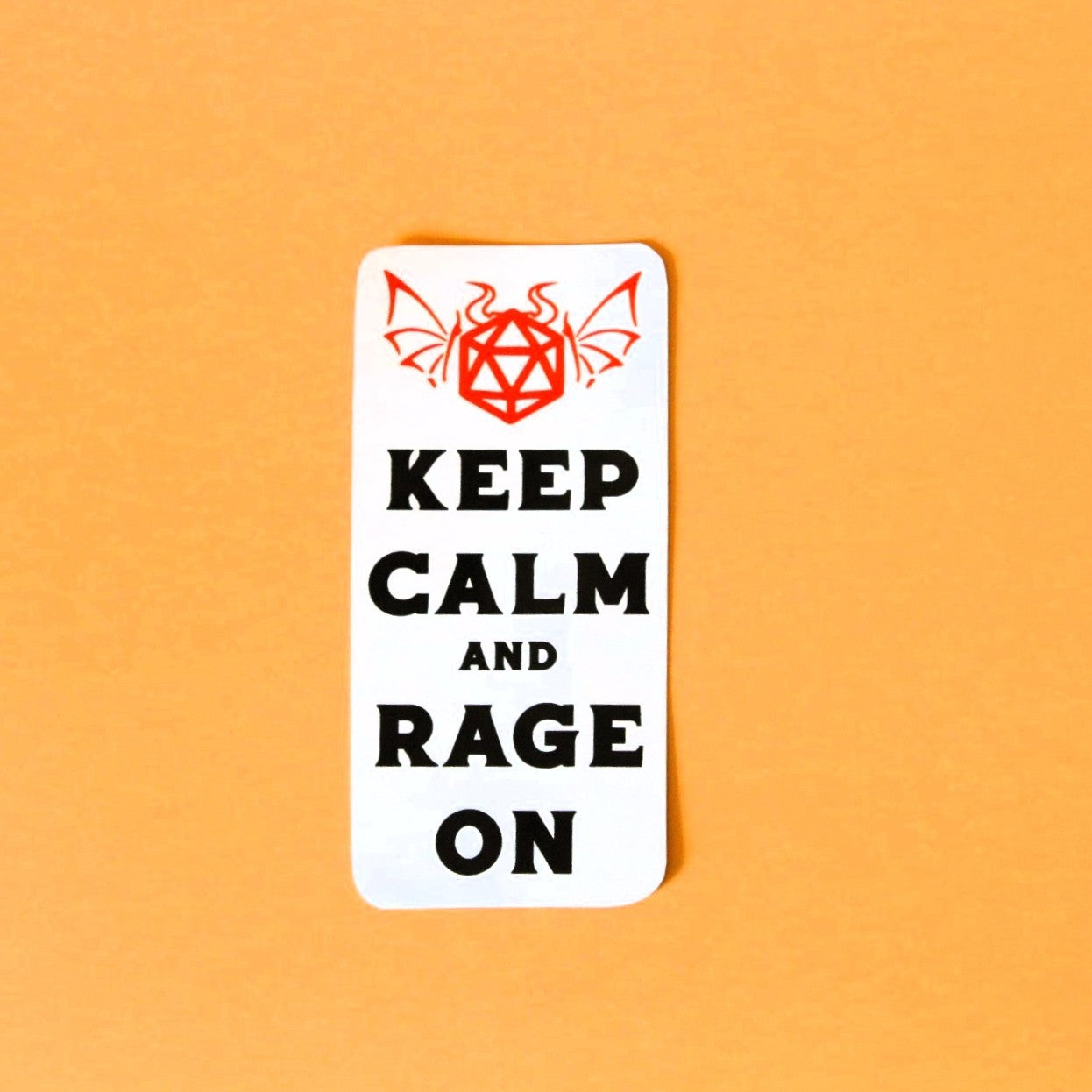 'Keep Calm and Rage On' DnD Sticker