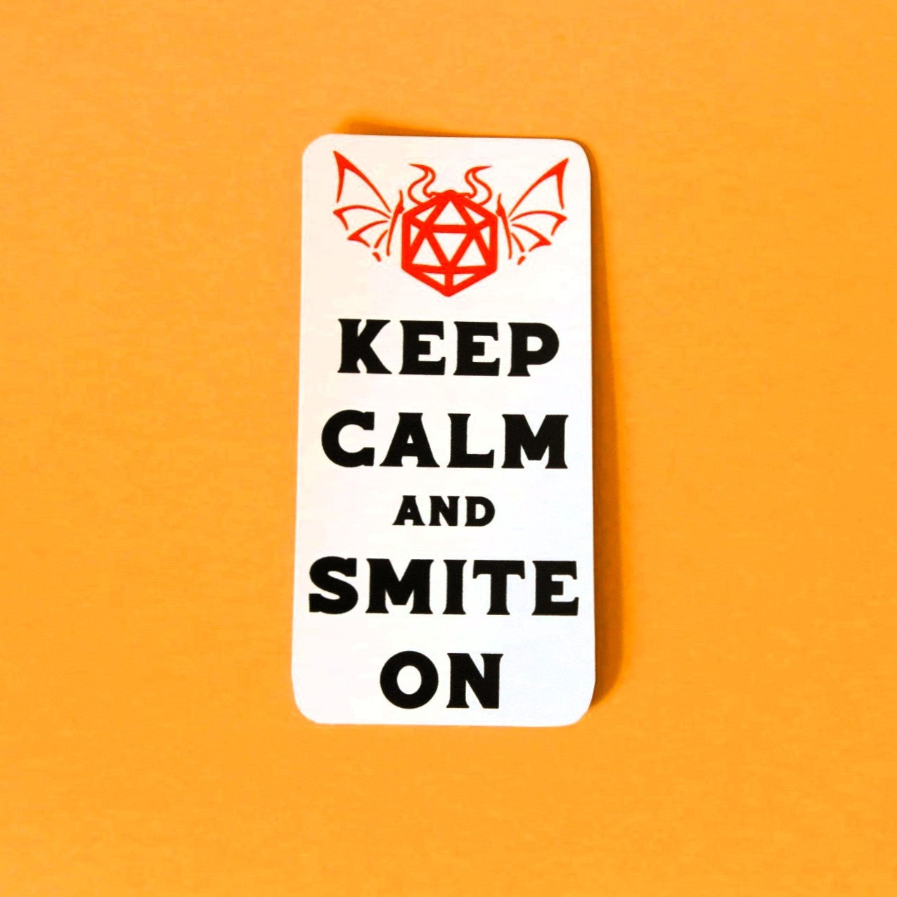 'Keep Calm and Smite On' DnD Sticker