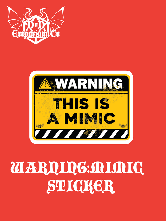 'Warning: This Is A Mimic' DnD Sticker